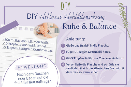 Wellness Mischung: Ruhe & Balance