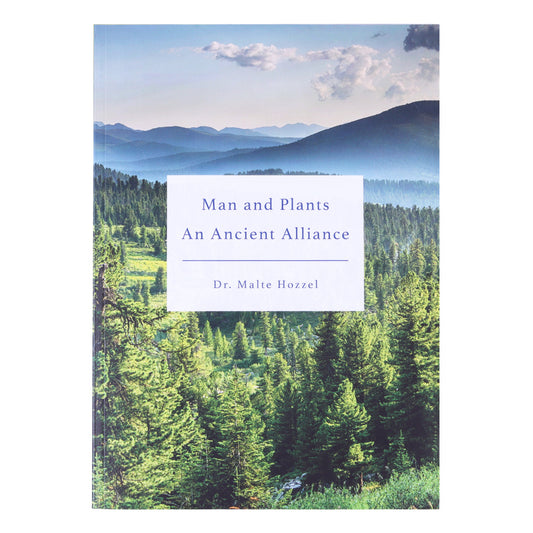 Man and Plants An Ancient Alliance Dr. Malte Hozzel