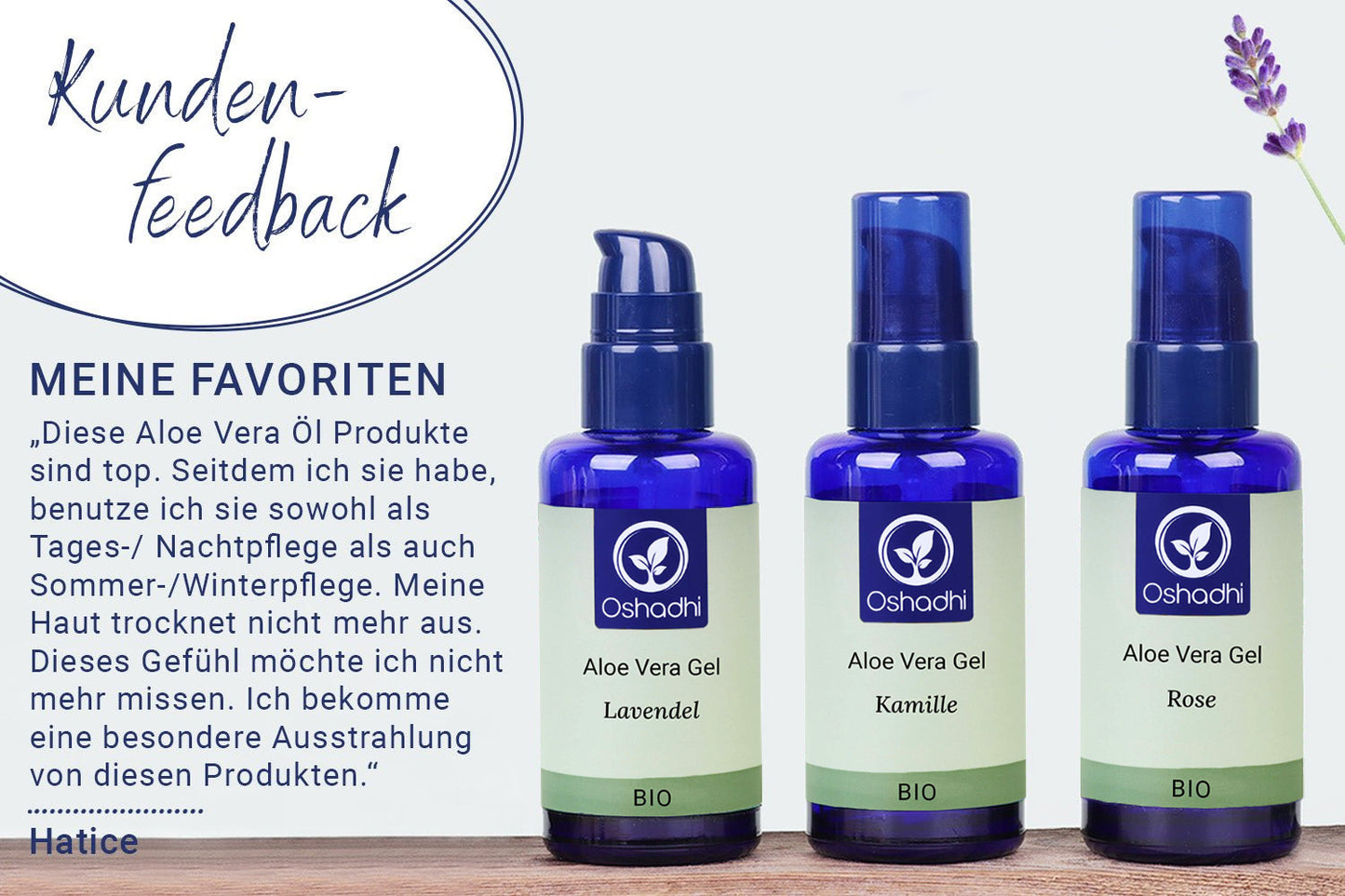 Ein Kundenfeedback für die Aloe Vera Gele